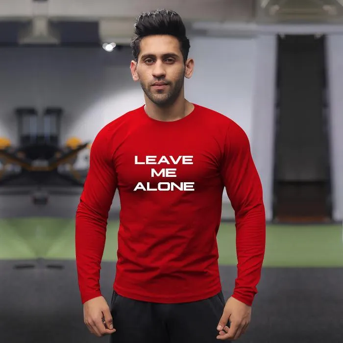 Leave Me Alone Blood Red Full Sleeve Tee- Sale