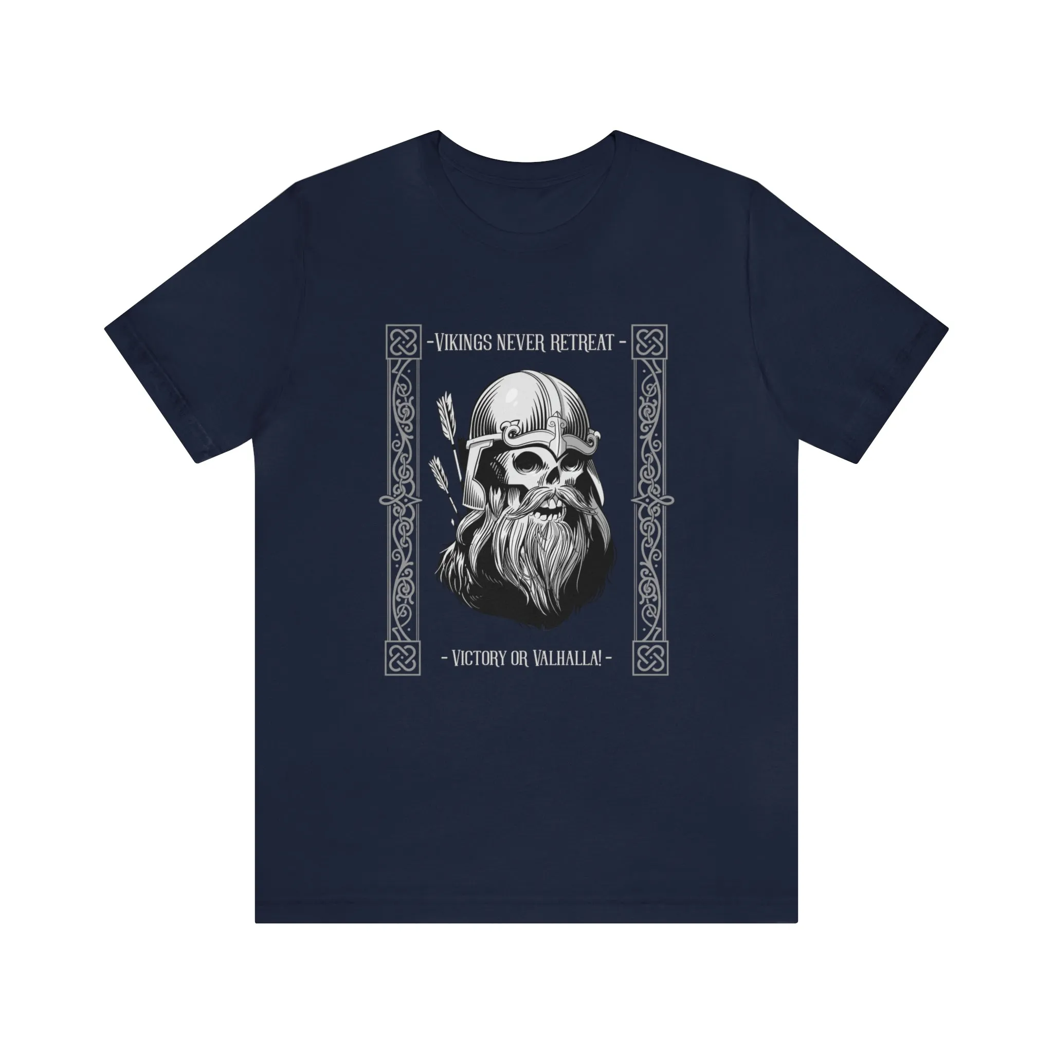 Vikings Never Retreat T-shirt