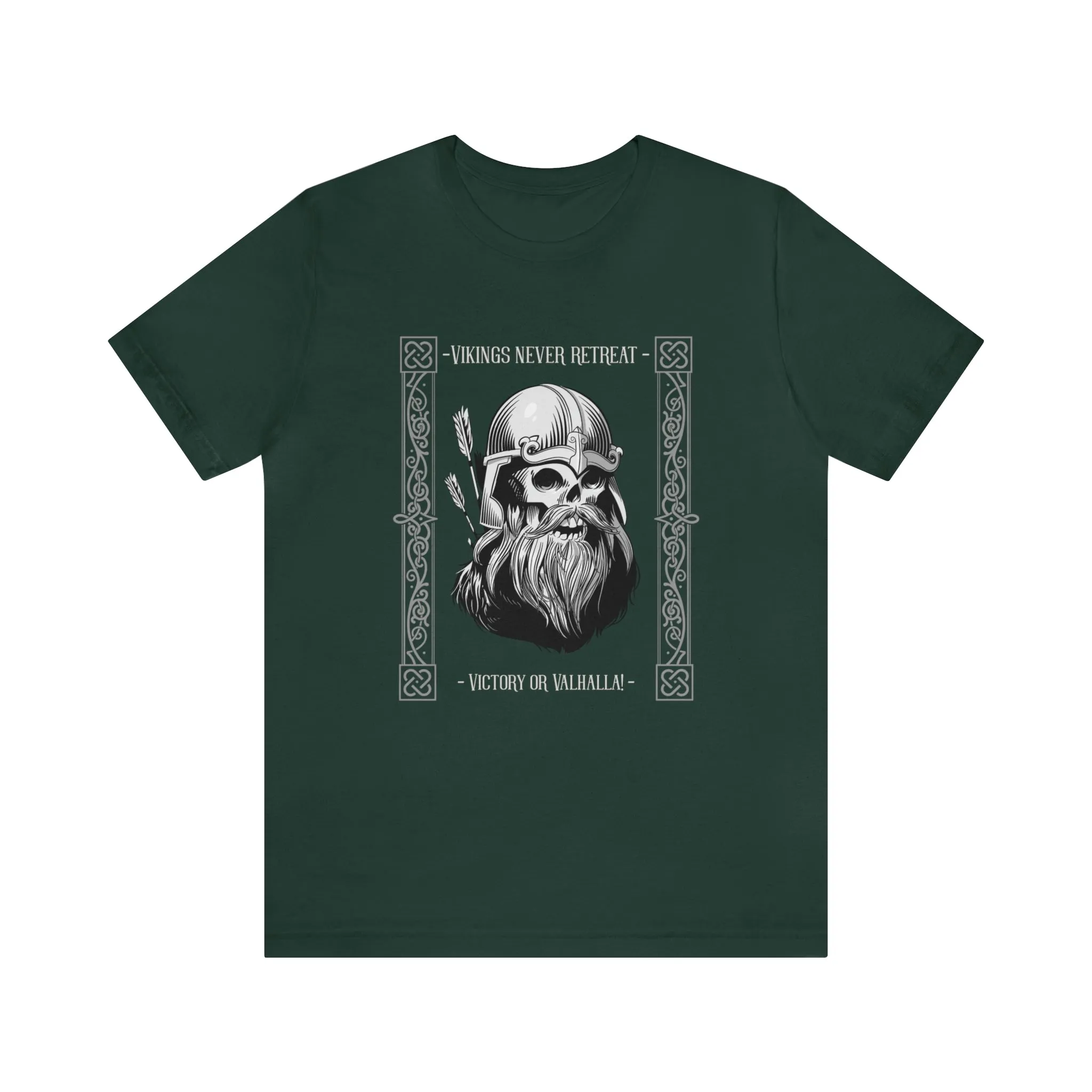 Vikings Never Retreat T-shirt